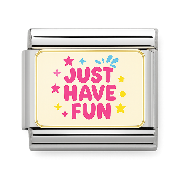 Just Have Fun Text with Stars Silver Charm