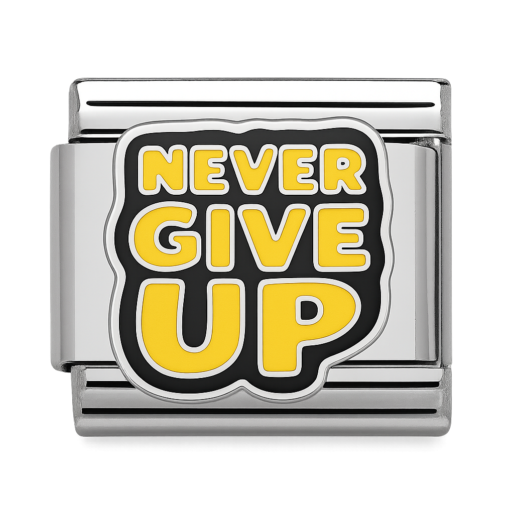 Never Give Up Inspirational Text Charm