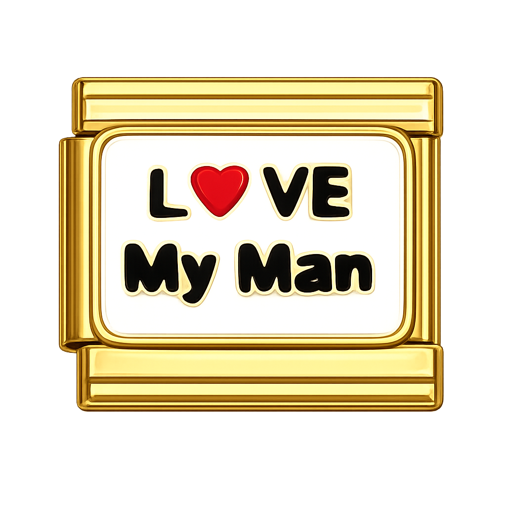 Love My Man Charm